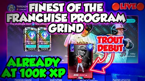 LIVE FINEST OF THE FRANCHISE PROGRAM GRIND MLB THE SHOW 22 DIAMOND