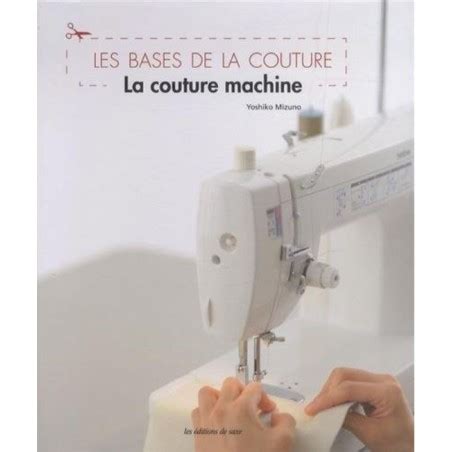 Livre Les Bases De La Couture Lindispensable Payerne