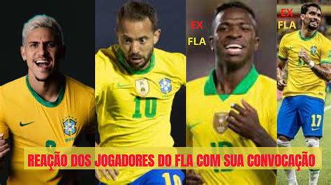 REAÇÃO DOS JOGADORES DO FLA SUA CONVOCAÇÃO PARA SELEÇÃO BRASILEIRA