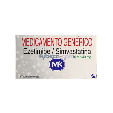 Ezetimibe Simvastatina Mk 10 40 Mg Unidad Fybeca