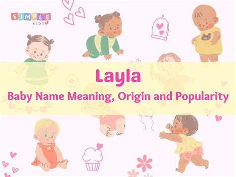 Layla: Name Meaning, Origin, Popularity, and More