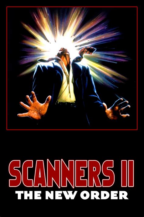 Scanners II: The New Order (1991) - Posters — The Movie Database (TMDB)