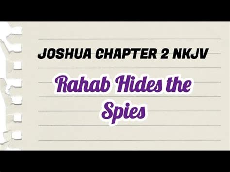 JOSHUA CHAPTER 2 NKJV Rahab Hides The Spies YouTube