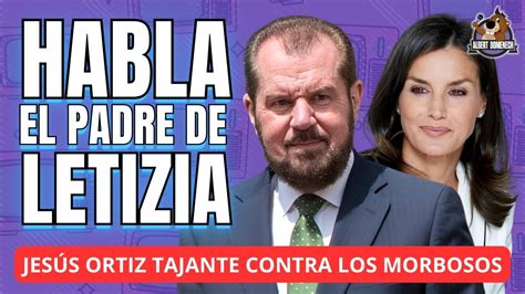 Reina Letizia Jes S Ortiz Rompe Su Silencio Y Descarta Sus Memorias