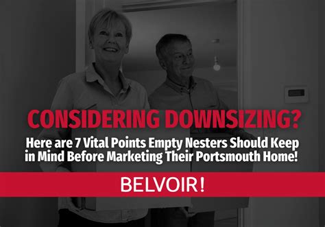 Considering Downsizing Here Are Vital Points Empty Nesters Should