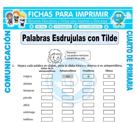 Palabras Esdrujulas Con Tilde Para Cuarto De Primaria Fichas Gratis