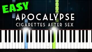 Apocalypse Cigarettes After Sex EASY Piano Tutorial Chords Chordify