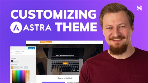 How To Customize The Astra Theme In Your Wordpress Website