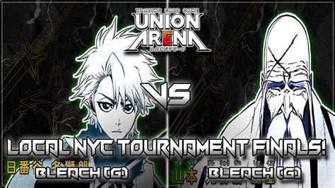 Nyc Union Arena Tcg Weekly Tourney Final Round Bleach G