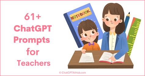 61 Best Chatgpt Prompts For Teachers Enhance Your Teaching Methods