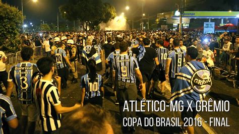 Atlético MG 1 x 3 Grêmio Copa do Brasil 2016 Chegada Mineirao YouTube