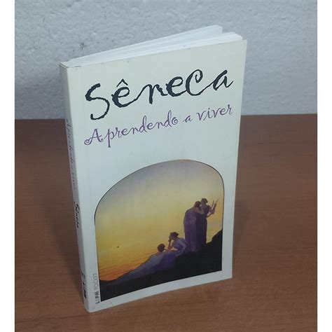 Aprendendo A Viver Livro - Livro Aprendendo a Viver Seneca ( de bolso ) | Shopee Brasil