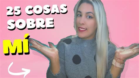 Cosas Sobre Mi Cuanto Me Conoces Lauravelo Youtube