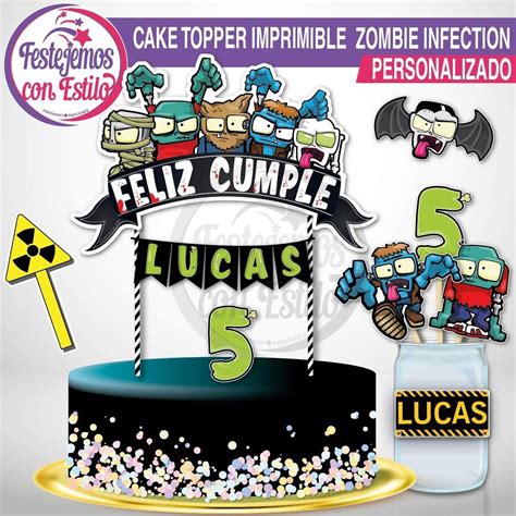 Cake Topper Imprimible Personalizado Zombie Infection