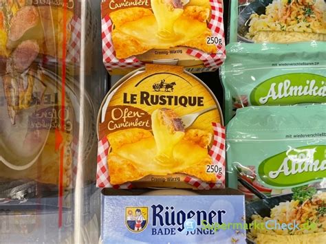 Le Rustique Ofen Camembert Preis Angebote Kalorien Nutri Score