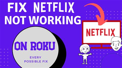 How To Fix Netflix Not Working On Roku