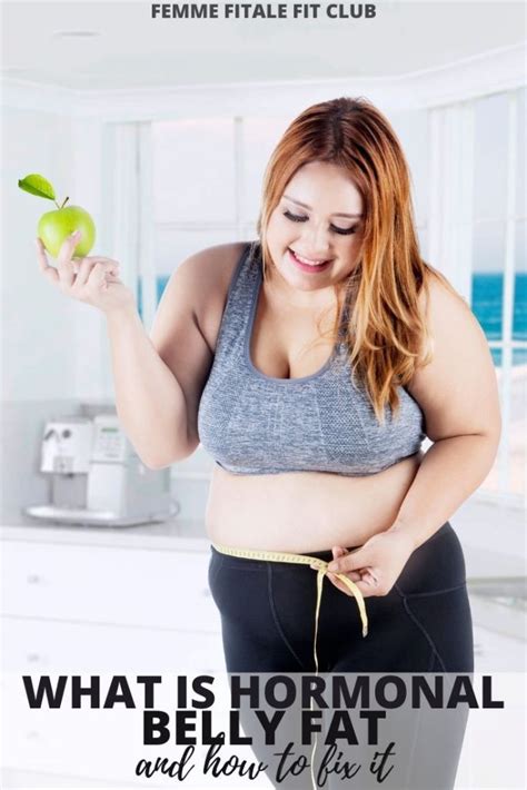 Femme Fitale Fit Club Blogwhat Is Hormonal Belly Fat And How To Fix It