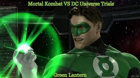 Mortal Kombat Vs Dc Universe Trials Green Lantern Youtube