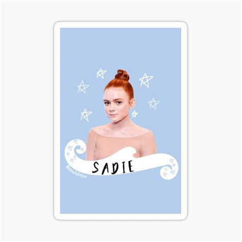 Sadie Sink Sticker For Sale By Valentineggn Redbubble