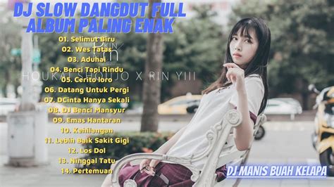 Dj Full Album Lagu Dangdut 69 Project Viral 2022 👯dj Bidadari Cinta 👯dj Senandung Rembulan👯👯