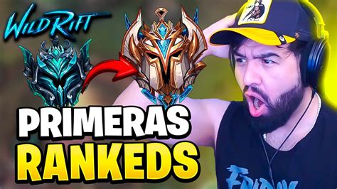 PRIMERAS RANKEDS DE LA TEMPORADA 11 PARCHE 4 4 Wild Rift YouTube