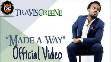 MUSIC Video: Travis Greene - Made A Way (Official Video) | Kingdomboiz