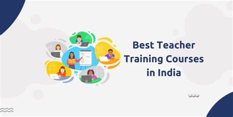 Best Teacher Training Courses In India Upeducators Helping Teachers