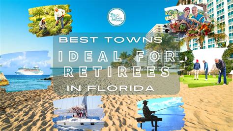 The Best Small Towns In Florida Ideal For Retirees