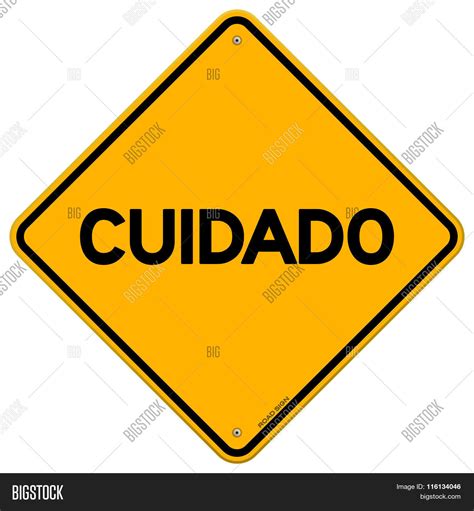 Yellow Black Cuidado Sign Vector And Photo Bigstock