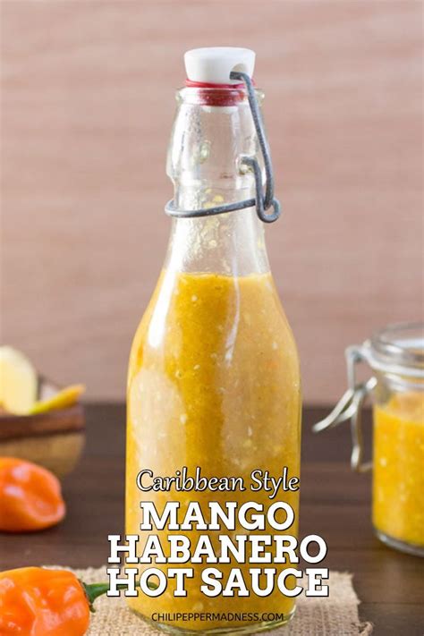 Caribbean Style Mango Habanero Hot Sauce Artofit