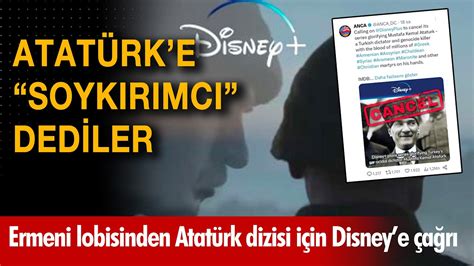 Atat Rk E Irkin Ifadeler Kulland Lar Disney Plus Taki Dizi I In