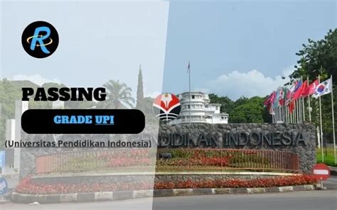 Passing Grade Upi Bandung Universitas Pendidikan Indonesia Nilai