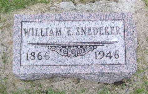 William Edwin Snedeker 1866 1946 Memorial Find A Grave