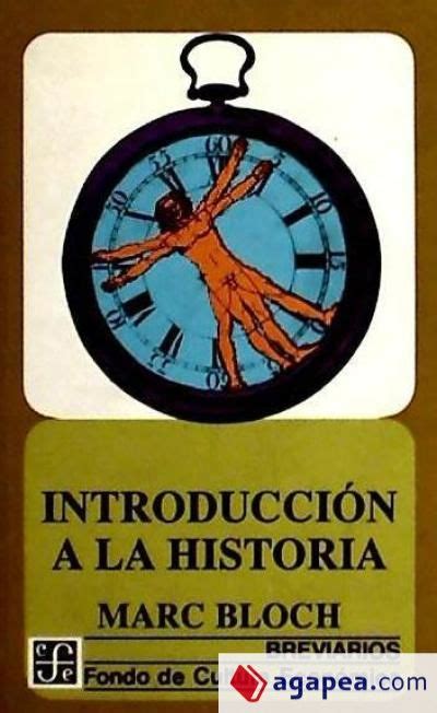 INTRODUCCION A LA HISTORIA MARC BLOCH 9789681661557