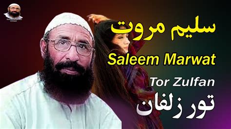 Pashto New Tappe 2022 Saleem Marwat Tor Zulfan Lattest Songs 2023