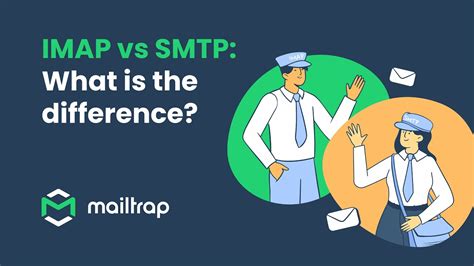 Imap Vs Smtp Tutorial By Mailtrap Youtube