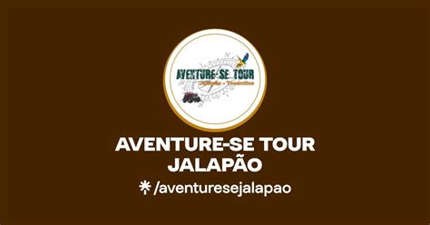 AVENTURE SE TOUR JALAPÃO Instagram Linktree