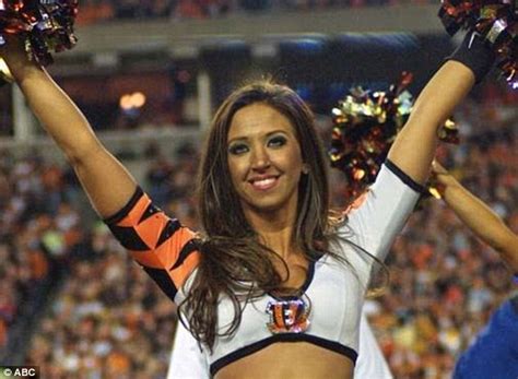 Sarah Jones Bengals Cheerleader Who Had Sex With One Of Her Students Speaks Out Daily