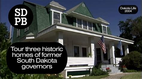 Tour Three Historic Homes Of Former South Dakota Governors Dakota