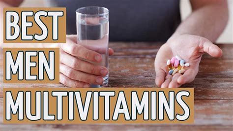 ⭐️ Best Multivitamin For Men Top 10 Best Men Multivitamins 2019