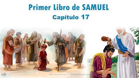 1 Samuel Capítulo 17 La Biblia YouTube