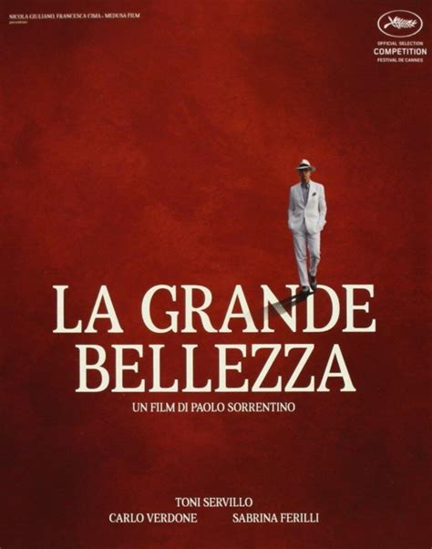 Capolavori Del Cinema La Grande Bellezza 2013 Diretto Da Paolo