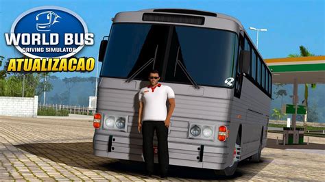 Saiu World Bus Driving Simulator Mega Atualiza O Youtube