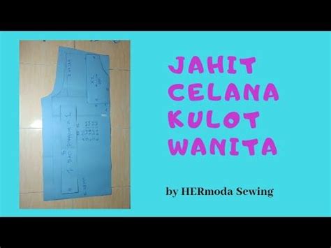 Cara Membuat Celana Kulot Wanita YouTube Sewing Shorts Kni Bikins