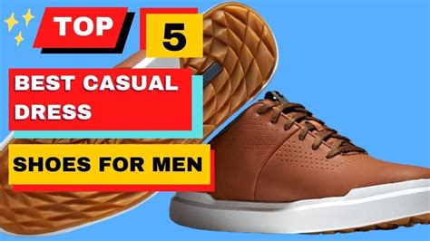 Top 5 Best Casual Dress Shoes For Men Casual Dress Shoes 2023 Youtube