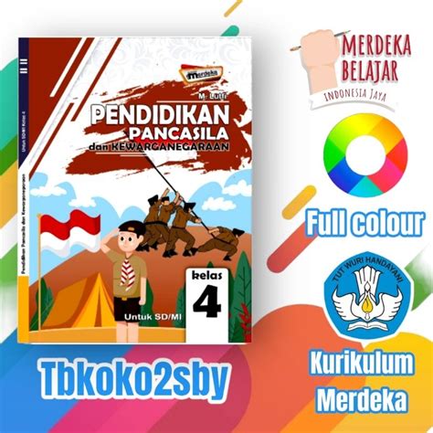 Jual BUKU PENDIDIKAN PANCASILA DAN KEWARGANEGARAAN SD KELAS 4 KURIKULUM