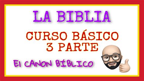 📖 EntÉrate Cómo Se Formó El Canon Bíblico Curso De La Biblia Para Principiantes Youtube