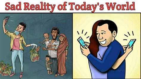 Sad Reality Of Today S Modern World Deep Meaning Motivational