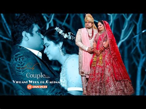 CINEMATIC WEDDING TEASER 2022 VIKRANT Weds GARIMA YouTube