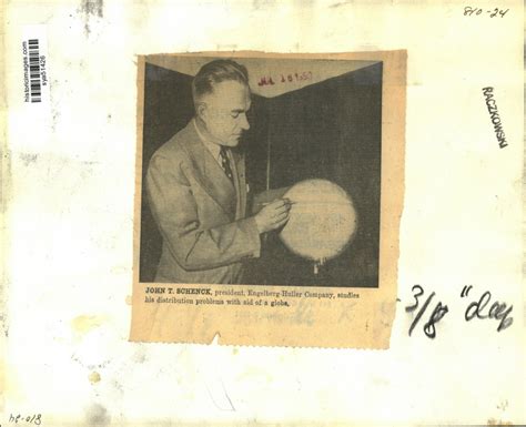 John T Schenck Engelberg Huller Company President With Globe